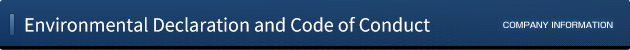 Environmental Declaration and Code of Conduct